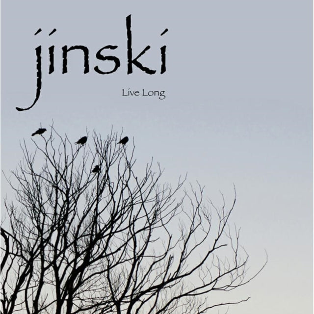 JINSKI | LIVE LONG | 10IN VINYL