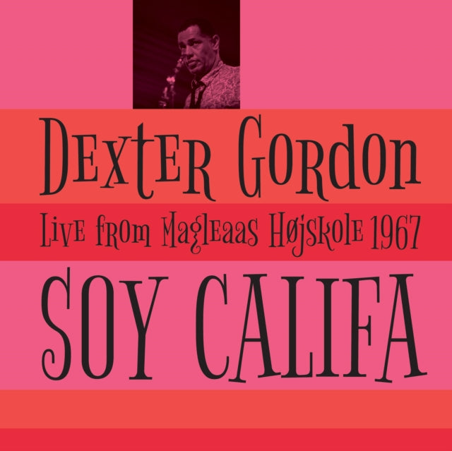 GORDON, DEXTER | SOY CALIFA | VINYL RECORD (LP)