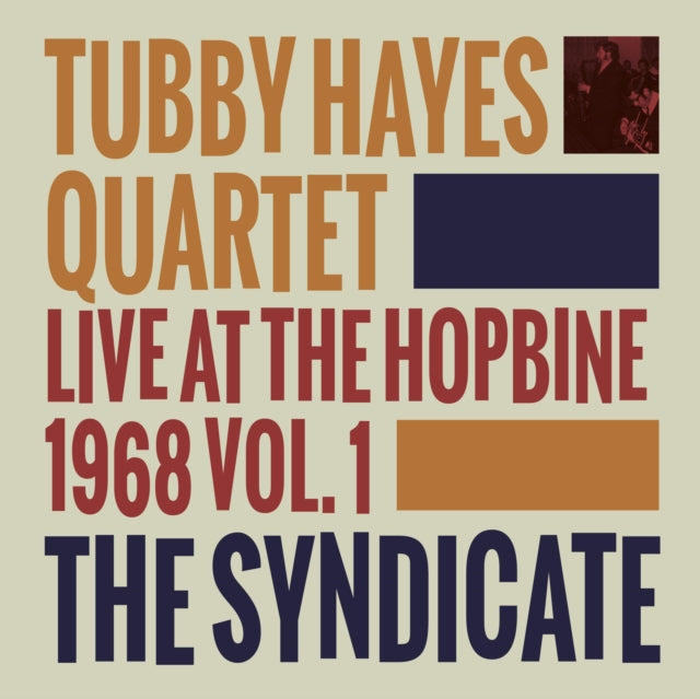 HAYES, TUBBY | LIVE AT THE HOPBINE 1968 VOL.1 | VINYL RECORD (LP)