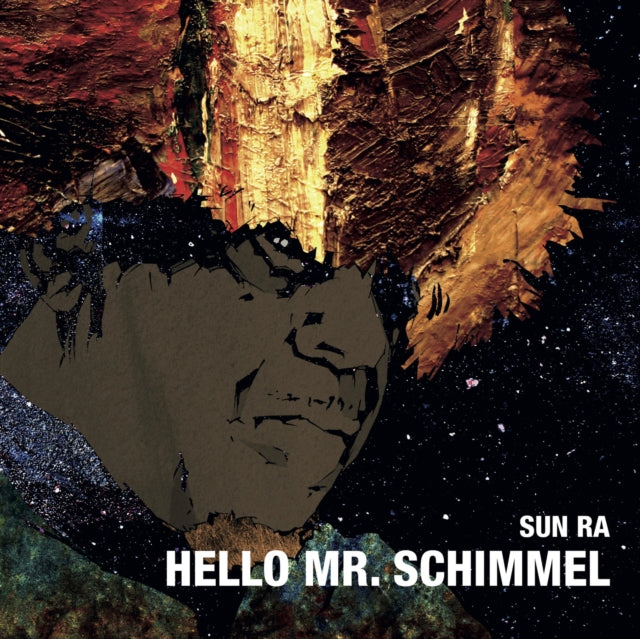 SUN RA | HELLO MR. SCHIMMEL | 7IN VINYL
