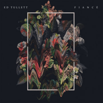 TULLETT, ED | FIANCE | VINYL RECORD (LP)