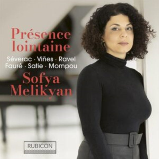 MELIKYAN, SOFYA | PRESENCE LOINTAINE | CD