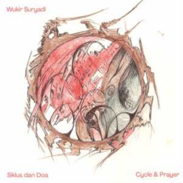 SURYADI, WUKIR | SIKLUS DAN DOA (CYCLE & PRAYER) | VINYL RECORD (LP)