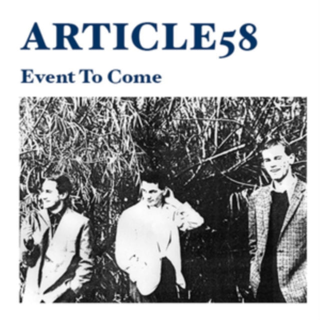 ARTICLE 58 | EVENT TO COME | 7IN VINYL