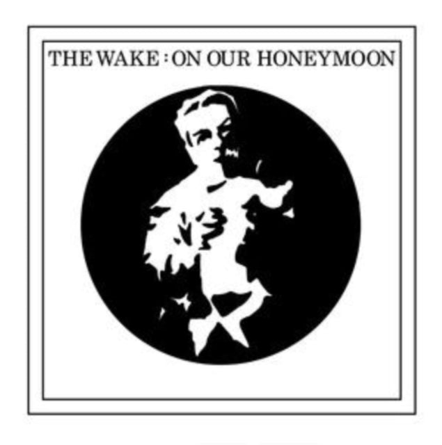 WAKE | ON OUR HONEYMOON | 7IN VINYL