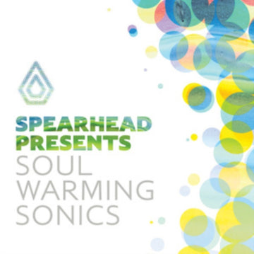 VARIOUS ARTISTS | SPEARHEAD PRESENTS: SOUL WARMING SONICS | VINYL RECORD (LP)