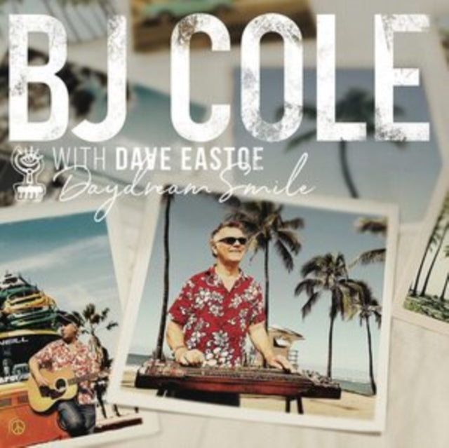 COLE, BJ & DAVE EASTOE | DAYDREAM SMILE | VINYL RECORD (LP)