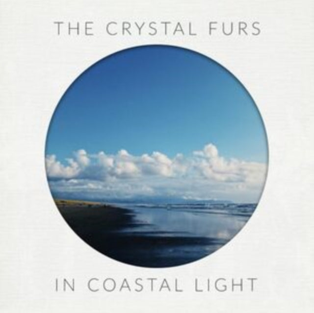 CRYSTAL FURS | IN COASTAL LIGHT | VINYL RECORD (LP)