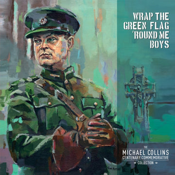 VARIOUS ARTISTS | WRAP THE GREEN FLAG ROUND ME BOYS | VINYL RECORD (LP)