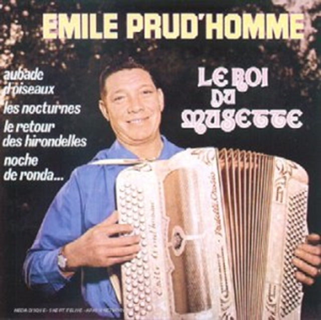 PRUD'HOMME, EMILE | LE ROI DU MUSETTE | CD