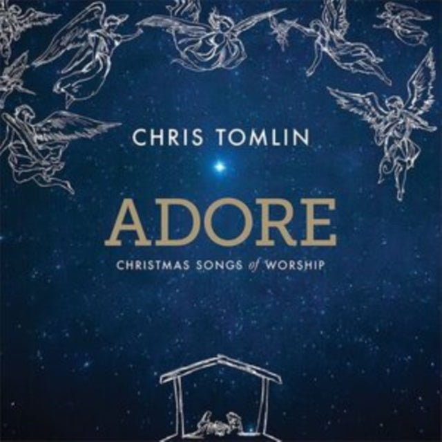 TOMLIN, CHRIS | ADORE: CHRISTMAS SONGS OF WORSHIP | CD