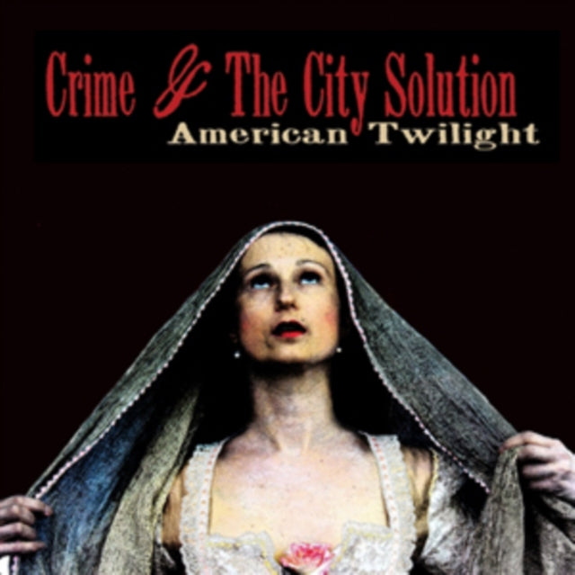 CRIME & THE CITY SOLUTION | AMERICAN TWILIGHT | VINYL RECORD (LP)
