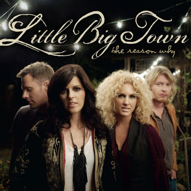 LITTLE BIG TOWN | REASON WHY | VINYL RECORD (LP)