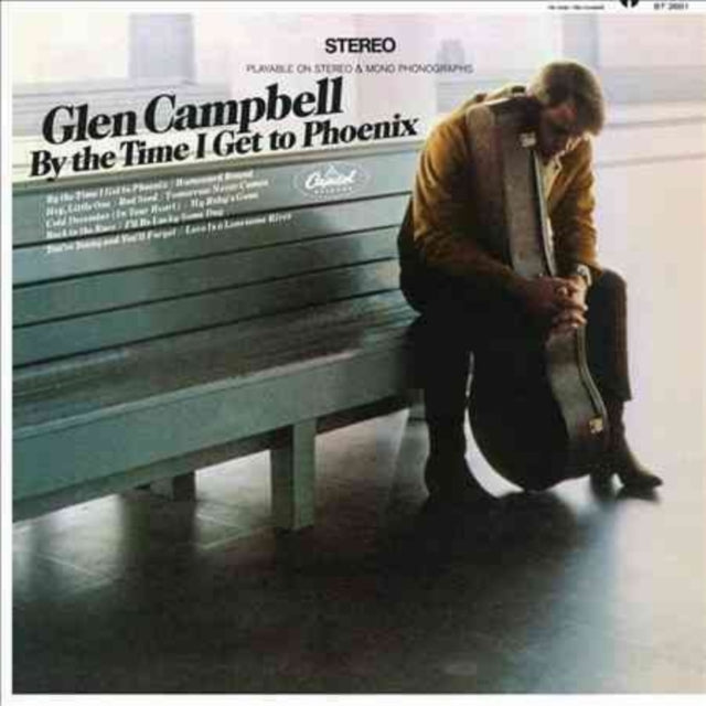 CAMPBELL, GLEN | BY TIME I GET TO PHOENIX | VINYL RECORD (LP)