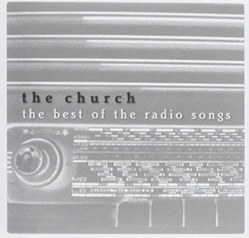 CHURCH | BEST OF THE RADIO SONGS | CD