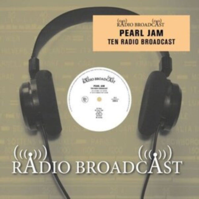 PEARL JAM | TEN RADIO BROADCAST | VINYL RECORD (LP)