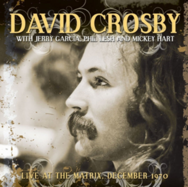 DAVID CROSBY WITH PH | LIVE AT THE MATRIX DECEMBER 1970 | CD