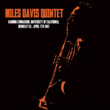 DAVIS, MILES QUINTET | HARMON GYMNASIUM, UNIVERSITY OF CALIFORNIA, BERKELEY CA, APRIL 7TH 1967 | VINYL RECORD (LP)