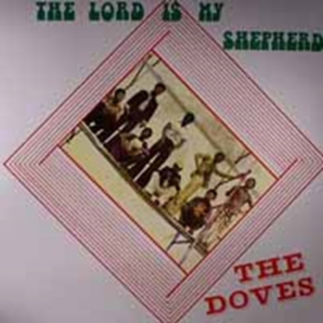 DOVES | LORD IS MY SHEPHERD | VINYL RECORD (LP)