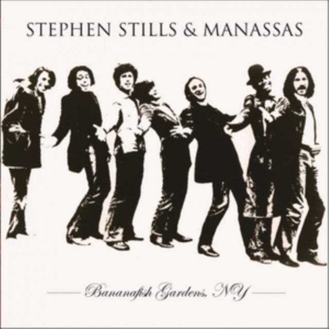 STILLS, STEPHEN & MANASSAS | BANANAFISH GARDENS, NY | VINYL RECORD (LP)