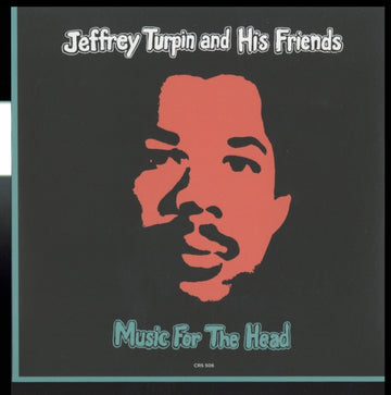 TURPIN, JEFFREY & HIS FRIENDS | MUSIC FOR THE HEADS | 7IN VINYL