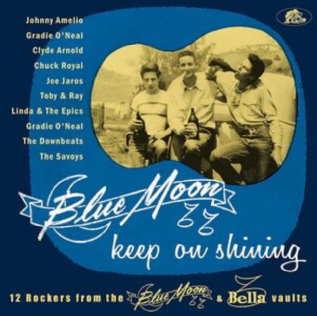 VARIOUS ARTISTS | BLUE MOON KEEP ON SHINING: 12 ROCKERS FROM THE BLUE MOON & BELLA VAULTS | 10IN VINYL