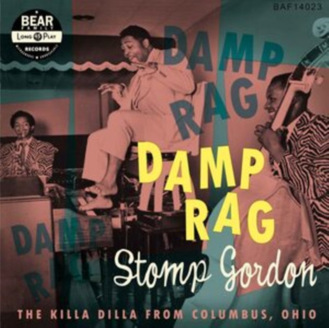 STOMP GORDON | DAMP RAG: THE KILLA DILLA FROM COLUMBUS, OHIO | 10IN VINYL
