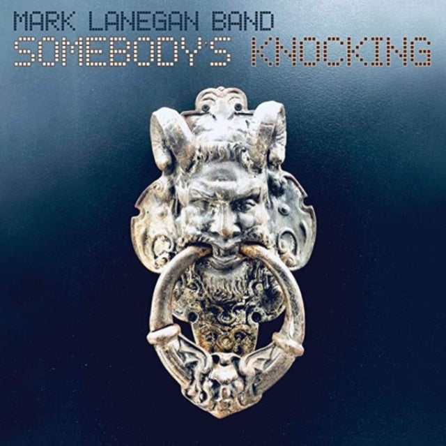 MARK LANEGAN BAND | SOMEBODY'S KNOCKING | VINYL RECORD (LP)