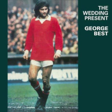WEDDING PRESENT | GEORGE BEST | VINYL RECORD (LP)