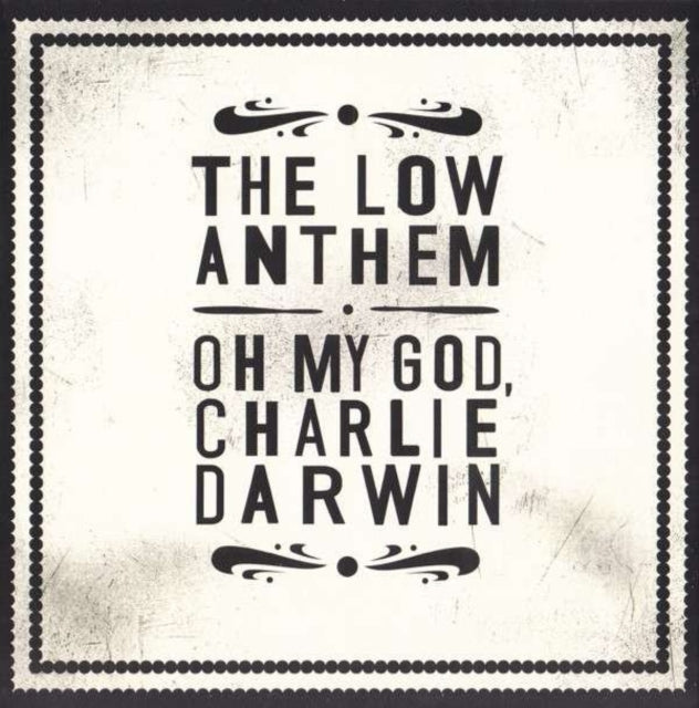 LOW ANTHEM | OH MY GOD, CHARLIE DARWIN (GREEN VINYL) | VINYL RECORD (LP)