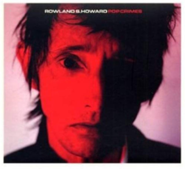 HOWARD, ROWLAND S | POP CRIMES | VINYL RECORD (LP)