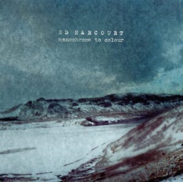 HARCOURT, ED | MONOCHROME TO COLOUR | VINYL RECORD (LP)