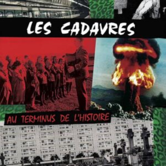 LES CADAVRES | AU TERMINUS DE L'HISTOIRE (IMPORT) | VINYL RECORD (LP)