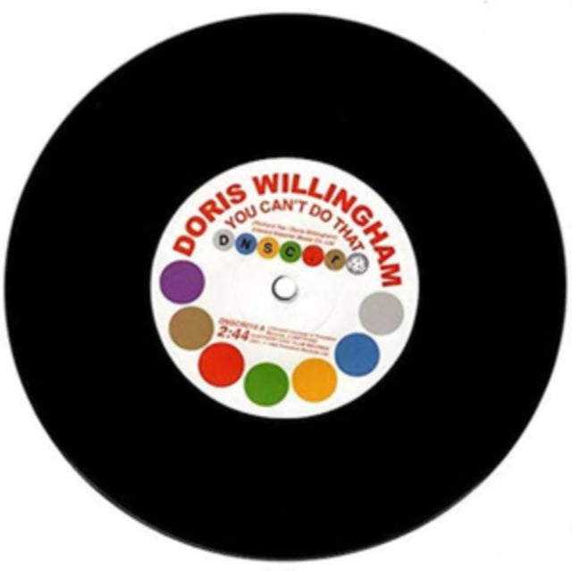 WILLINGHAM, DORIS & PAT HERVEY WITH THE TIARAS | YOU CAN'T DO THAT / CAN'T GET YOU OUT OF MY MIND | 7IN VINYL