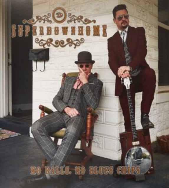 SUPERDOWNHOME | NO BALLS, NO BLUES CHIPS | VINYL RECORD (LP)