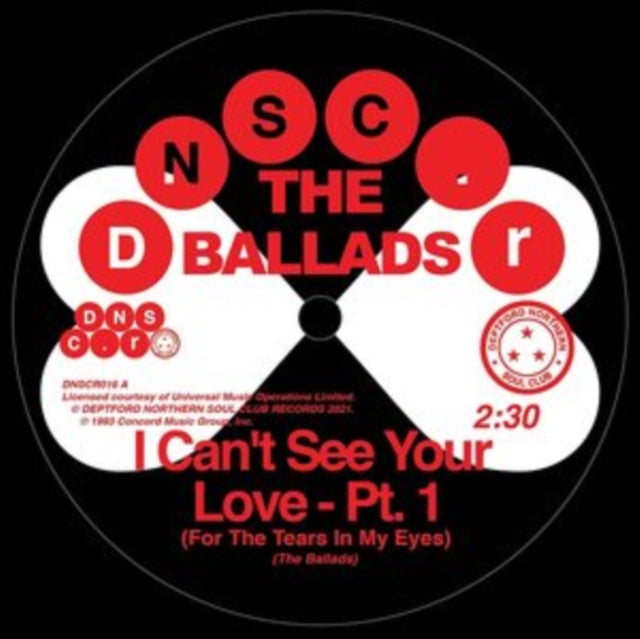 BALLADS | I CAN'T SEE YOUR LOVE (FOR THE TEARS IN MY EYES), PT. 1 & PT. 2 | 7IN VINYL