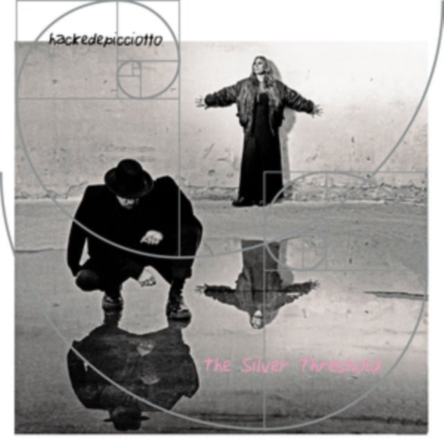 HACKEDEPICCIOTTO | SILVER THRESHOLD | VINYL RECORD (LP)