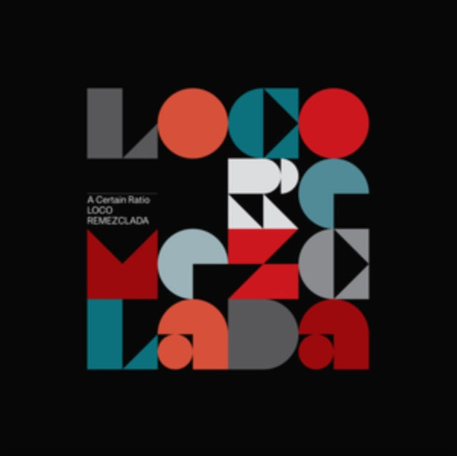 A CERTAIN RATIO | LOCO REMEZCLADA (LIMITED EDITION/SPARKLE VINYL W/ 12INCH) | VINYL RECORD (LP)