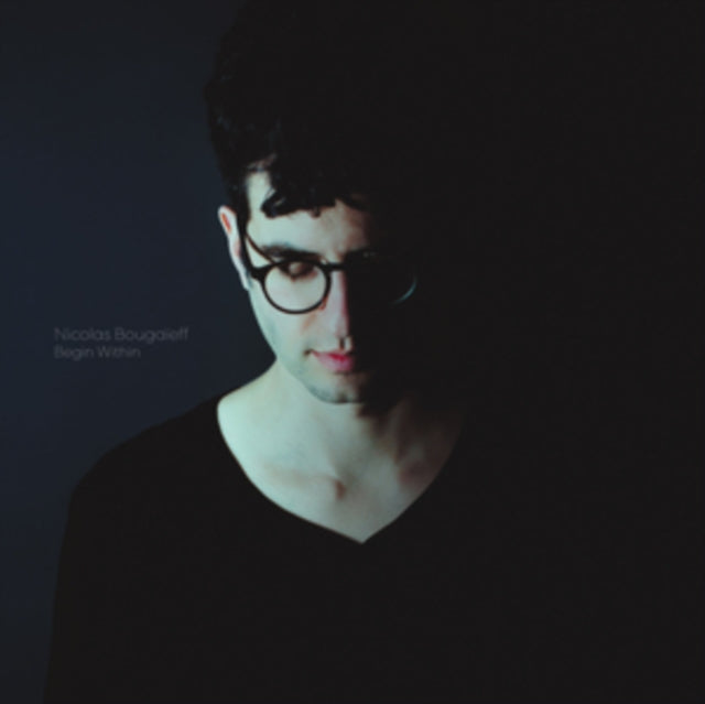 BOUGAÃEFF, NICOLAS | BEGIN WITHIN | VINYL RECORD (LP)