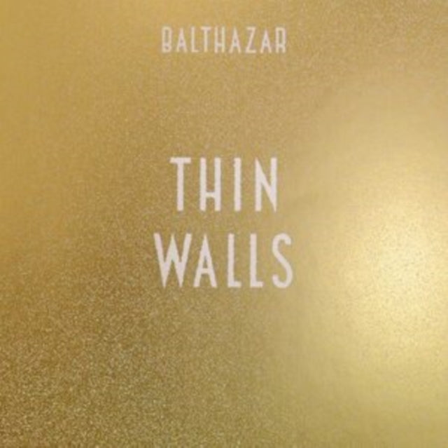 BALTHAZAR | THIN WALLS | VINYL RECORD (LP)