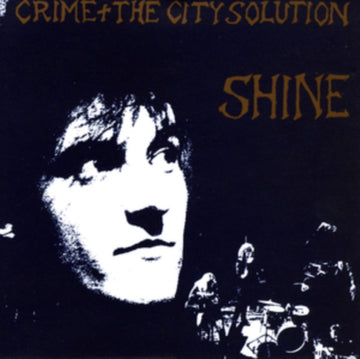 CRIME & THE CITY SOLUTION | SHINE (LIMITED EDITION/GOLD VINYL) | VINYL RECORD (LP)