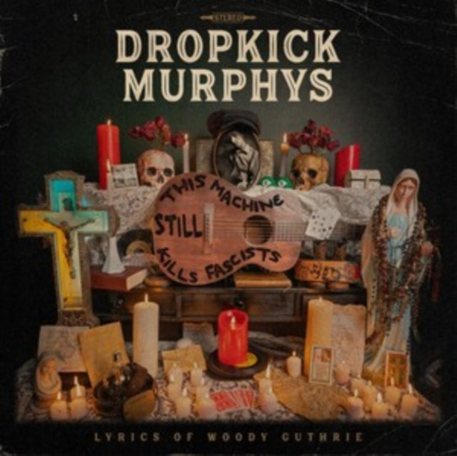 DROPKICK MURPHYS | THIS MACHINE STILL KILLS FASCISTS | VINYL RECORD (LP)
