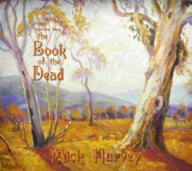HARVEY, MICK | SKETCHES FROM THE BOOK OF THE DEAD (LIMITED/GOLD VINYL) | VINYL RECORD (LP)