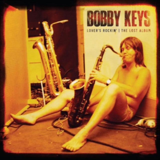 KEYS, BOBBY | LOVER'S ROCKIN - THE LOST ALBUM | VINYL RECORD (LP)