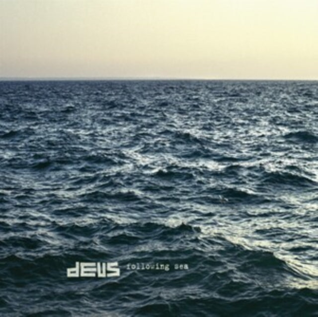 DEUS | FOLLOWING THE SEA | VINYL RECORD (LP)