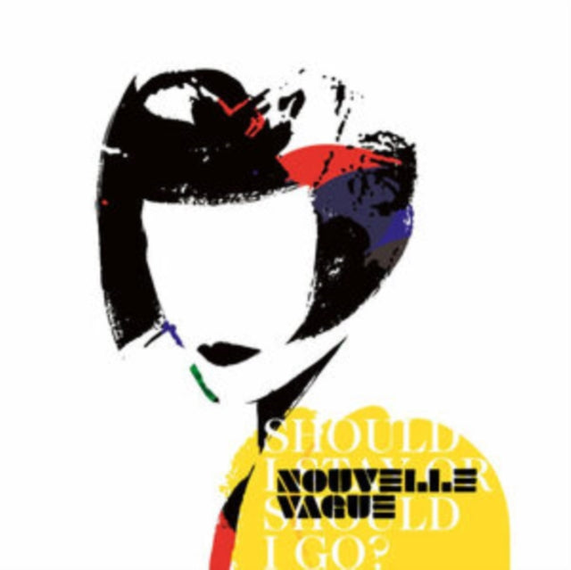 NOUVELLE VAGUE | SHOULD I STAY OR SHOULD I GO? | VINYL RECORD (LP)
