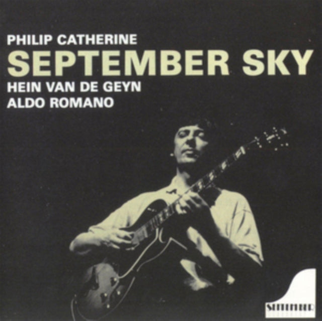 PHILIP CATHERINE | SEPTEMBER SKY | CD