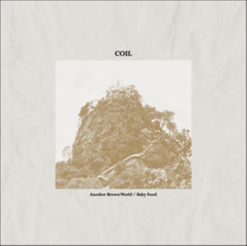 COIL | ANOTHER BROWN WORLD / BABY FOOD | VINYL RECORD (LP)