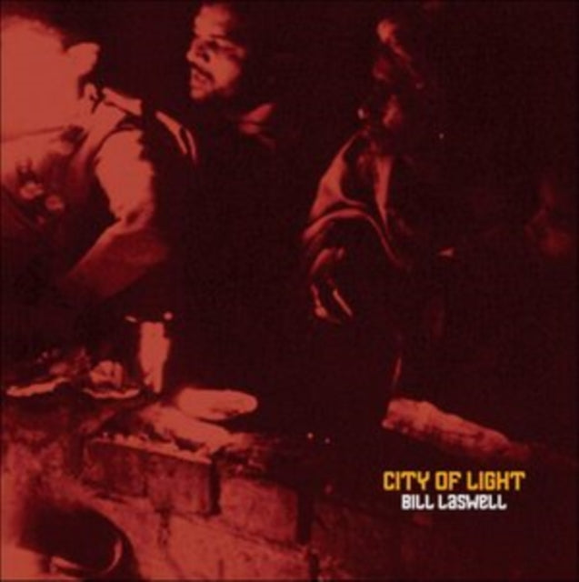 LASWELL, BILL | CITY OF LIGHT | VINYL RECORD (LP)