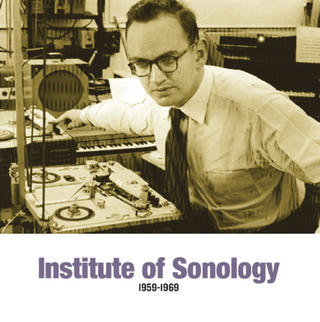 VARIOUS ARTISTS | INSTITUTE OF SONOLOGY 1959-1969 | VINYL RECORD (LP)